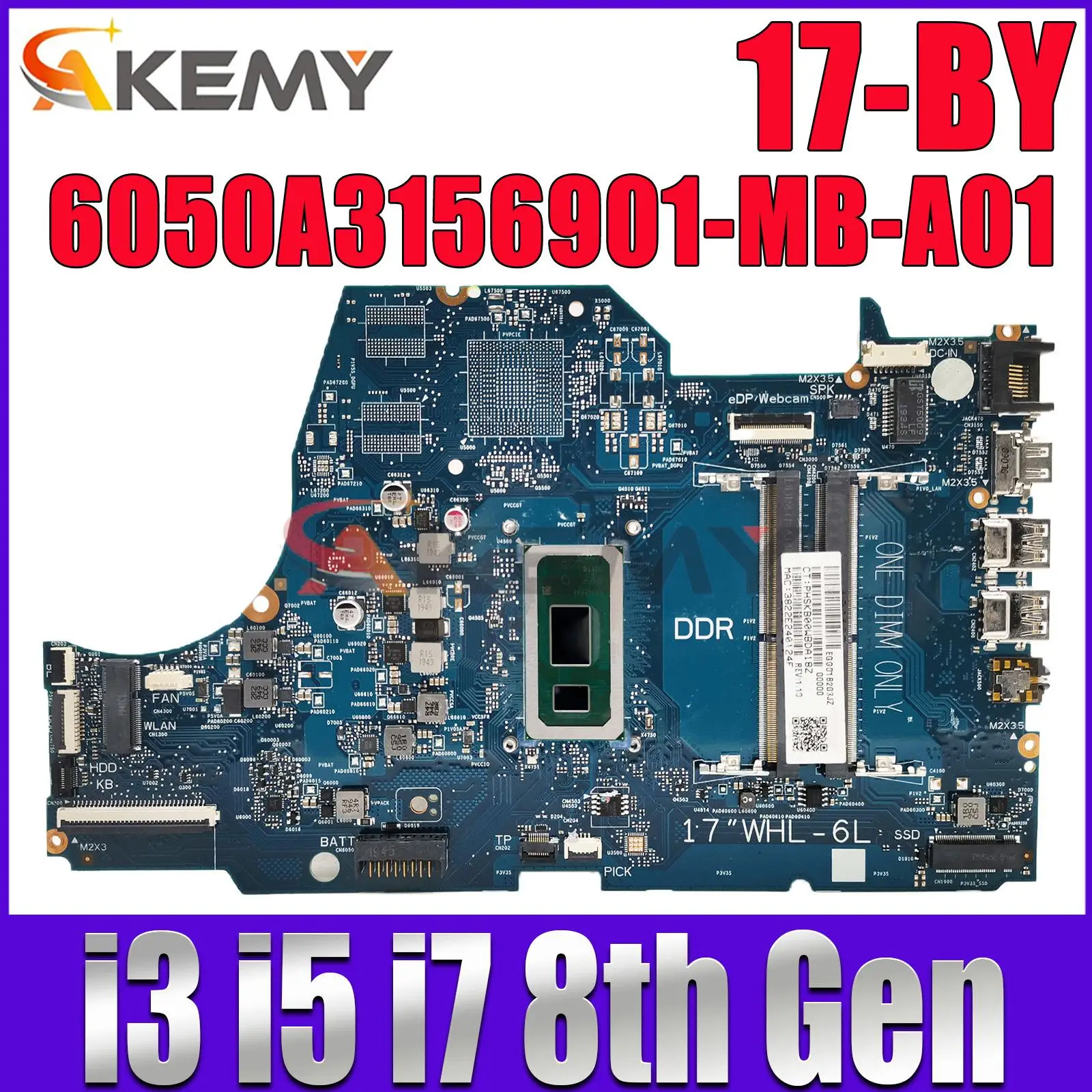 Материнская плата 6050A3156901-MB-A01 для ноутбука HP 17-BY 17T-BY с процессором i3 i5 i7 8-го поколения L32627-601 100% полностью протестирована
Материнская плата 6050A3156901-MB-A01 для ноутбука HP 17-BY 17T-BY с процессором i3 i5 i7 8-го поколения L32627-601 100% полностью протестирована