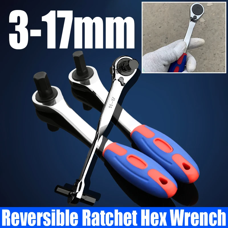 

1PCS Reversible Ratchet Hex Wrench 3-17mm Hexagonal Spanner Quick Hex Key CR-V Allen Wrench Ratcheting Hex Bolt Spanner