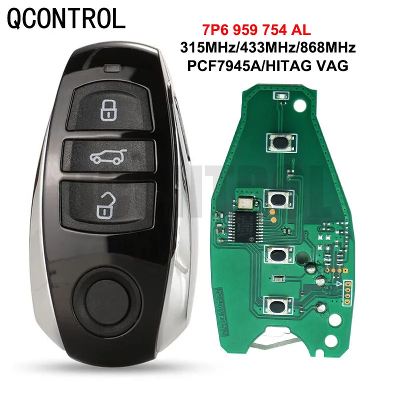 QCONTROL 315/433/868MHz Smart remote Key For Volkswagen Touareg 2011 2012 2013 2014 PCF7945 Chip with emergency key 7P6959754AL
QCONTROL 315/433/868MHz Smart remote Key For Volkswagen Touareg 2011 2012 2013 2014 PCF7945 Chip with emergency key 7P6959754AL