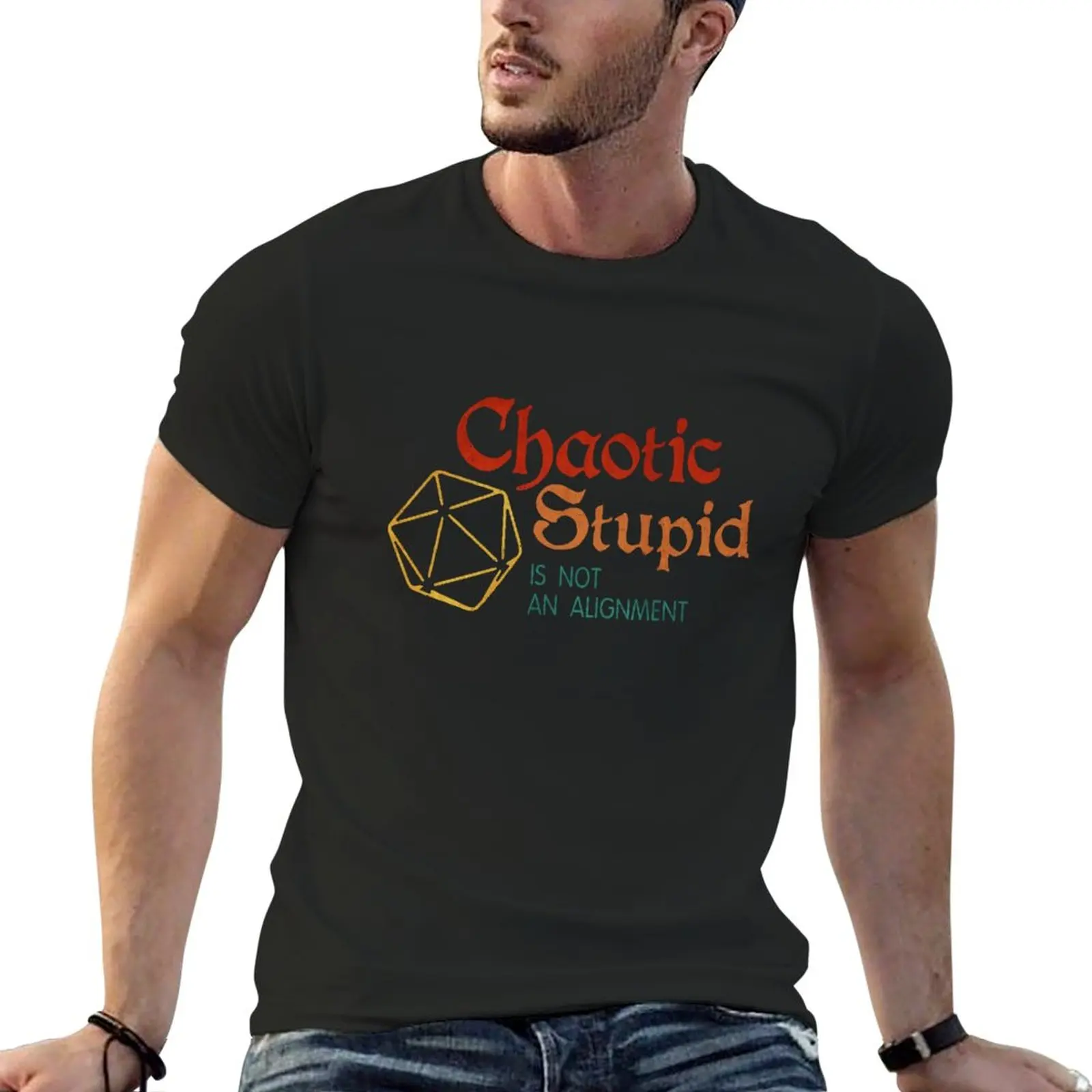 

New Chaotic Stupid Is not an alignment T-Shirt funny t shirts summer top aesthetic clothes korean fashion black t shirts for men