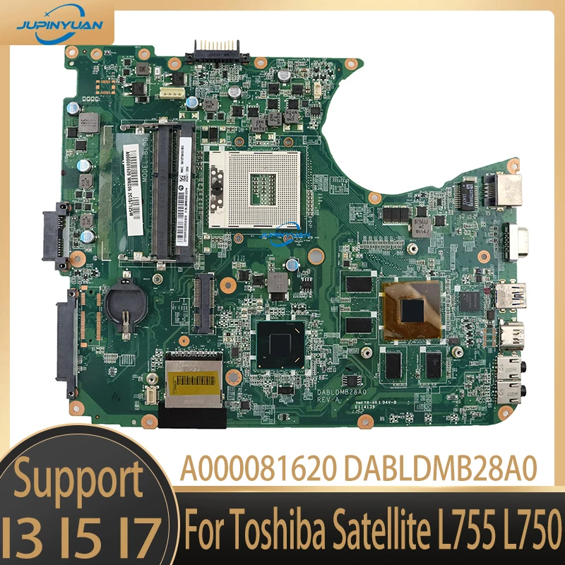 

Mainboard A000081620 DABLDMB28A0 For Toshiba Satellite L755 L750 Laptop Motherboard HM65 GT525M 1G 100% Full Tested Working Well