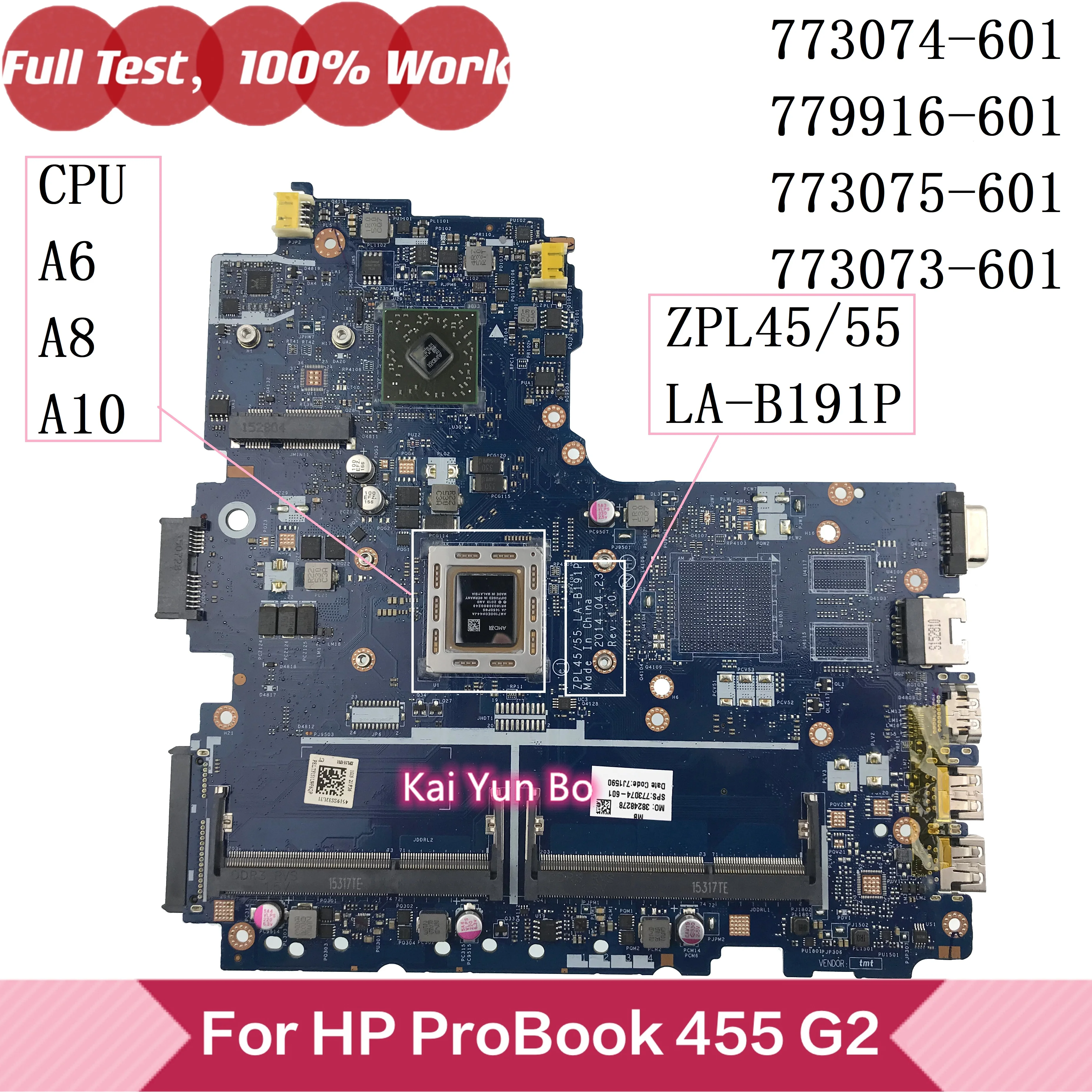 For HP EliteBook 455 G2 445 G2 Laptop Motherboard 773074-601/501/001 779916-501 773075-501 773073-501 LA-B191P With A8 A6 A10
For HP EliteBook 455 G2 445 G2 Laptop Motherboard 773074-601/501/001 779916-501 773075-501 773073-501 LA-B191P With A8 A6 A10