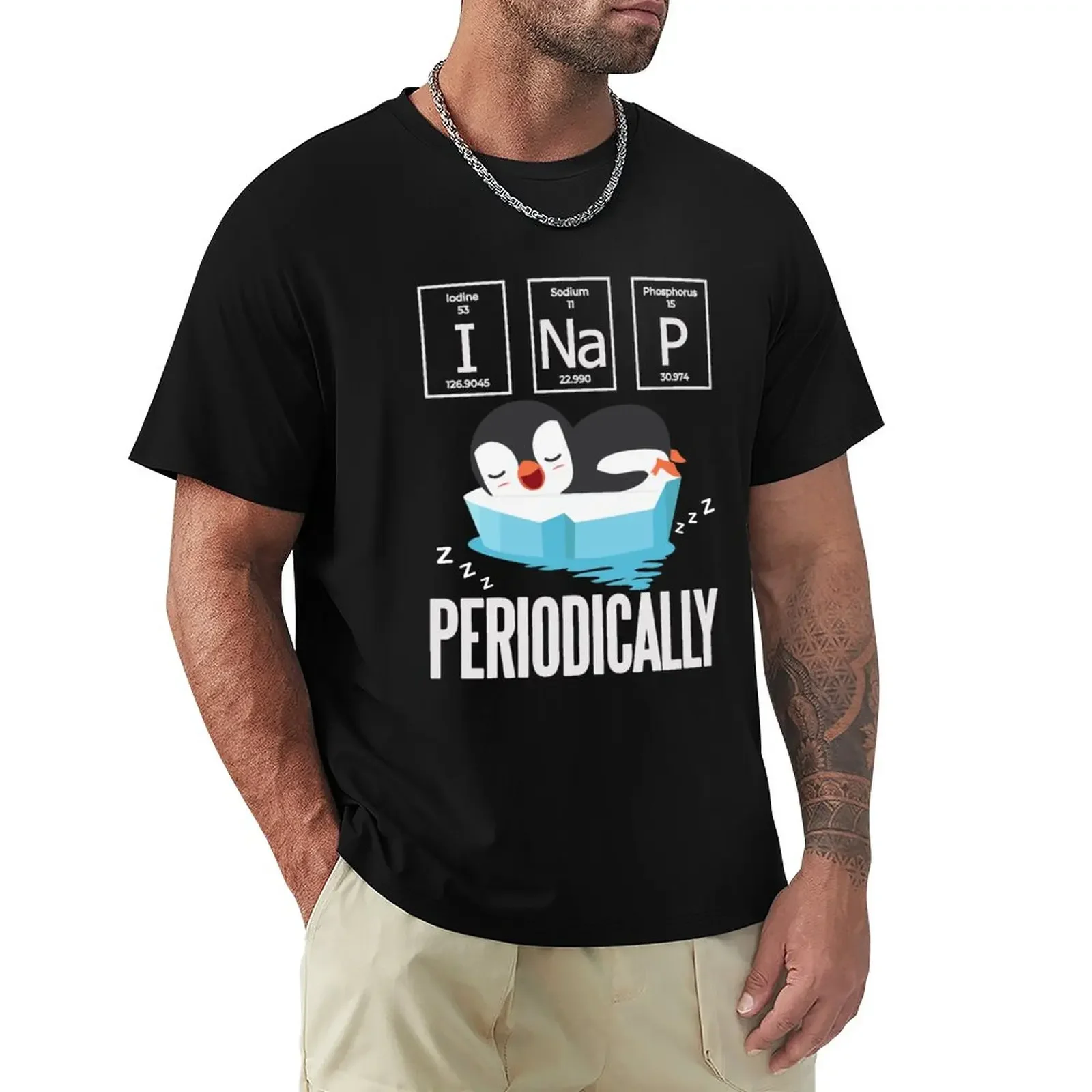 Funny Penguin Lover Gift - Chemistry Lover Gift - I Nap Periodically - Science Nerd T-Shirt Short sleeve tee mens t shirts
Funny Penguin Lover Gift - Chemistry Lover Gift - I Nap Periodically - Science Nerd T-Shirt Short sleeve tee mens t shirts