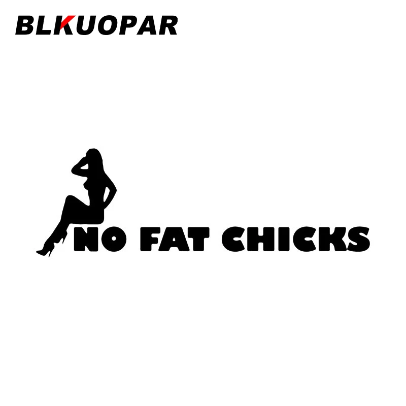 BLKUOPAR No Fat Chicks Sexy Woman Graphics Car Stickers Vinyl Anime Decal Funny Creative Air Conditioner Car Door Protector
BLKUOPAR No Fat Chicks Sexy Woman Graphics Car Stickers Vinyl Anime Decal Funny Creative Air Conditioner Car Door Protector