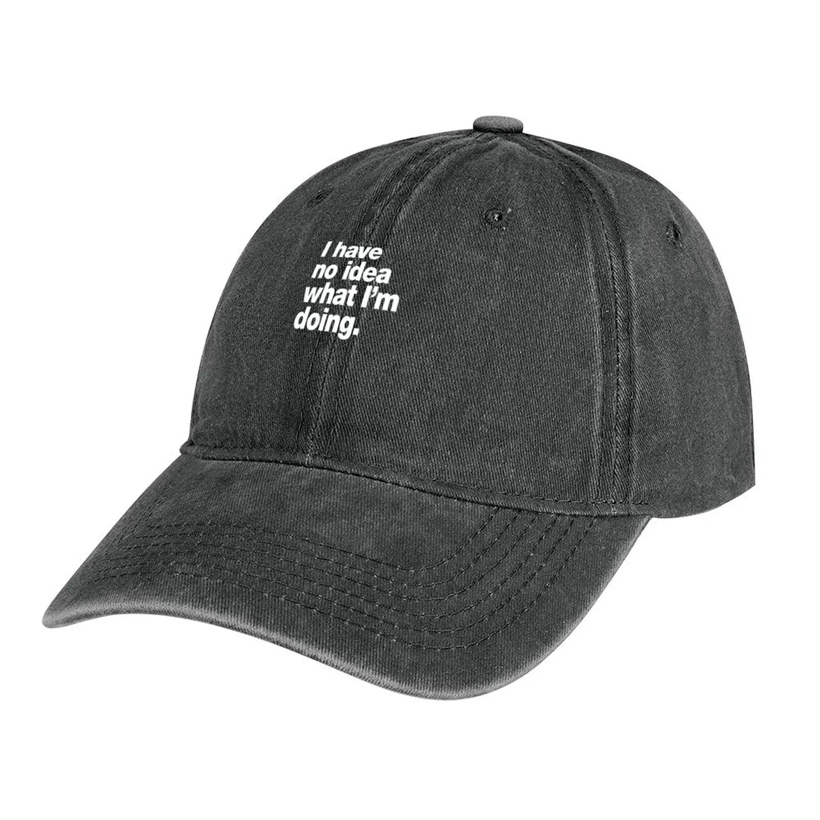 I have no idea what I'm doing. Cowboy Hat Streetwear beach hat Icon Caps For Women Men's
I have no idea what I'm doing. Cowboy Hat Streetwear beach hat Icon Caps For Women Men's
