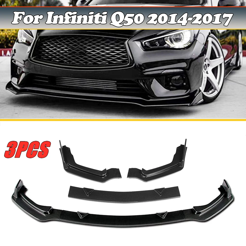 

3pcs Car Front Bumper Splitter Lip Spoiler Splitter Body Kit Deflector Lips Cover Trim For Infiniti Q50 2014-2017 Car Styling