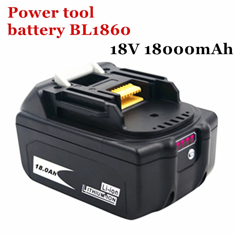 Аккумуляторная батарея BL1860 18 в 18000 мАч литий-ионная для Makita 18 в аккумулятор BL1840 BL1850 BL1830 зарядное устройство
Аккумуляторная батарея BL1860 18 в 18000 мАч литий-ионная для Makita 18 в аккумулятор BL1840 BL1850 BL1830 зарядное устройство