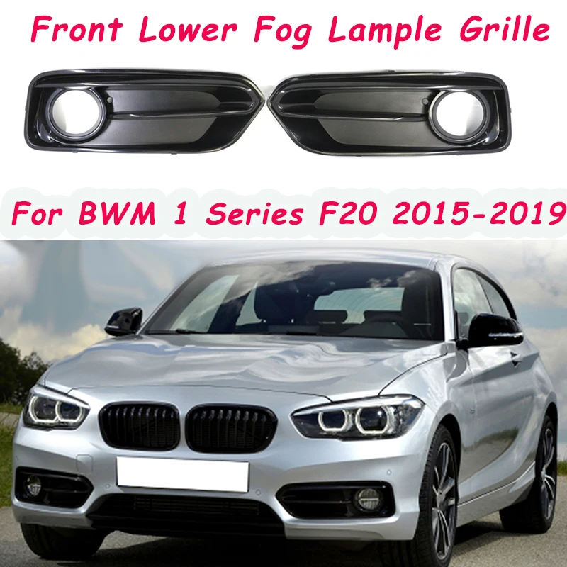 Black Front Bumper Lower Fog Light Grille Fog Lamp Cover Frame For BMW 1 Series F20/F21 LCI 2015-2019 Sport Style
Black Front Bumper Lower Fog Light Grille Fog Lamp Cover Frame For BMW 1 Series F20/F21 LCI 2015-2019 Sport Style