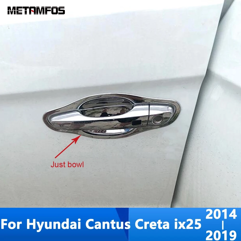 For Hyundai Cantus Creta ix25 2014-2016 2017 2018 2019 Chrome Side Door Handle Bowl Cover Trim Protector Sticker Car Accessories
For Hyundai Cantus Creta ix25 2014-2016 2017 2018 2019 Chrome Side Door Handle Bowl Cover Trim Protector Sticker Car Accessories