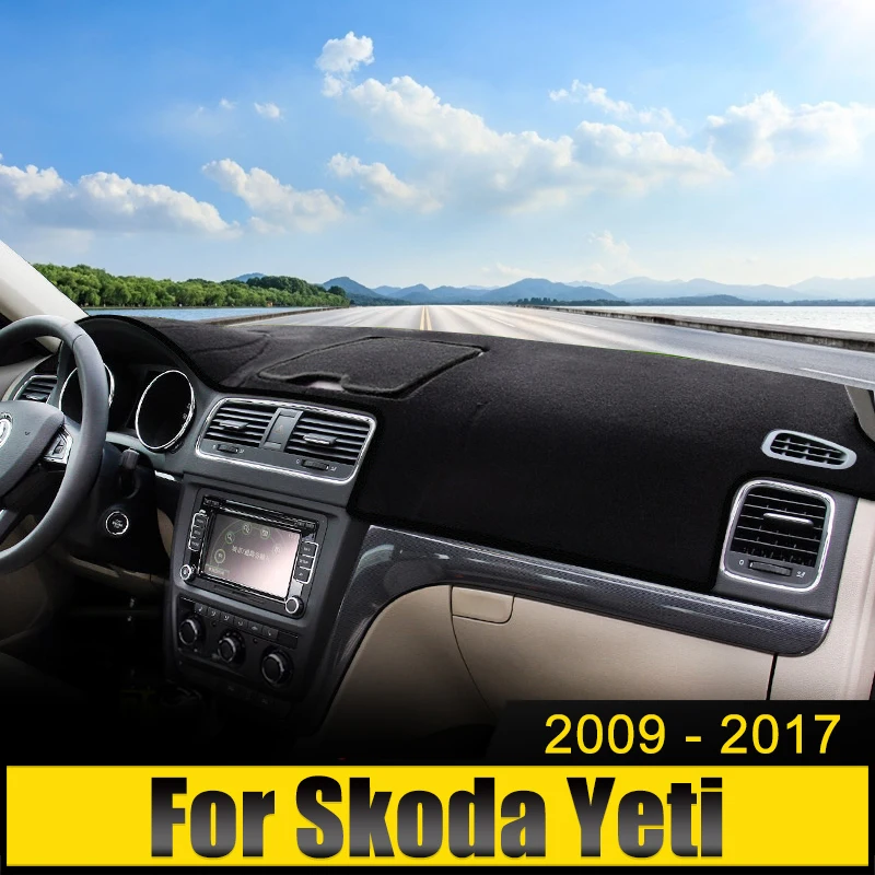 

For Skoda Yeti 2009 2010 2011 2012 2013 2014 2015 2016 2017 Car Dashboard Cover Avoid Light Pad Anti-UV Carpets Non-Slip Mat