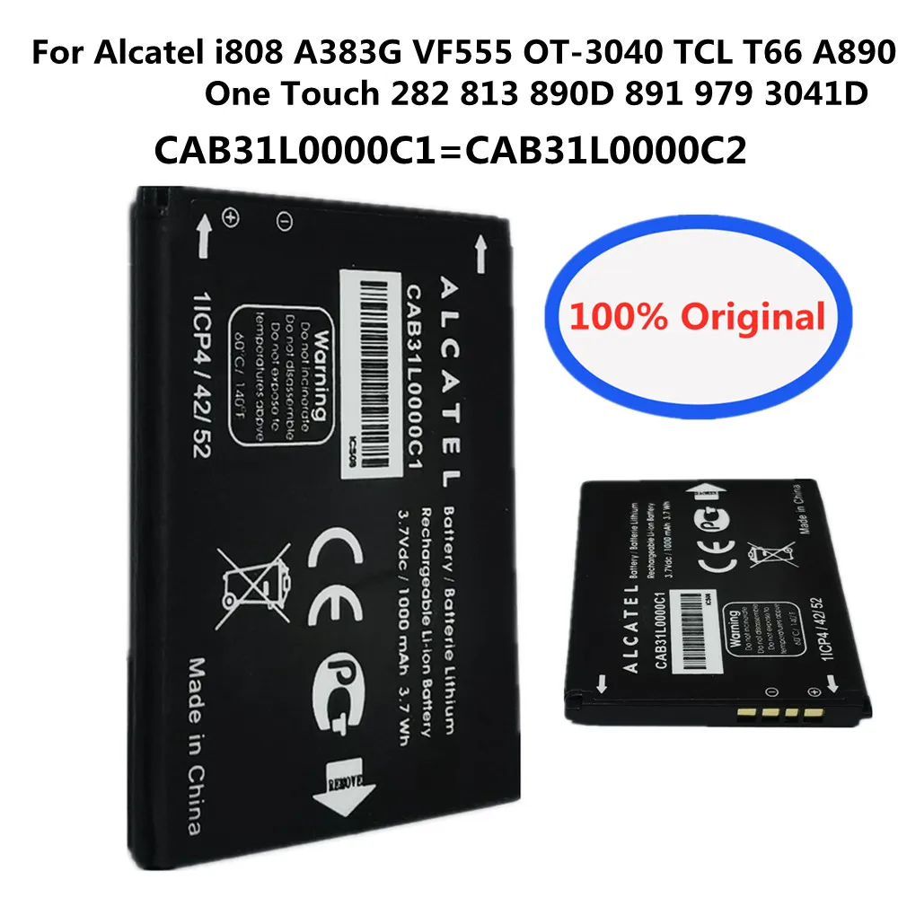 High Quality 1000mAh CAB31L0000C1 CAB31L0000C2 Battery For Alcatel i808 A383G VF555 OT-3040 TCL T66 One Touch 282 813 890D 891
High Quality 1000mAh CAB31L0000C1 CAB31L0000C2 Battery For Alcatel i808 A383G VF555 OT-3040 TCL T66 One Touch 282 813 890D 891