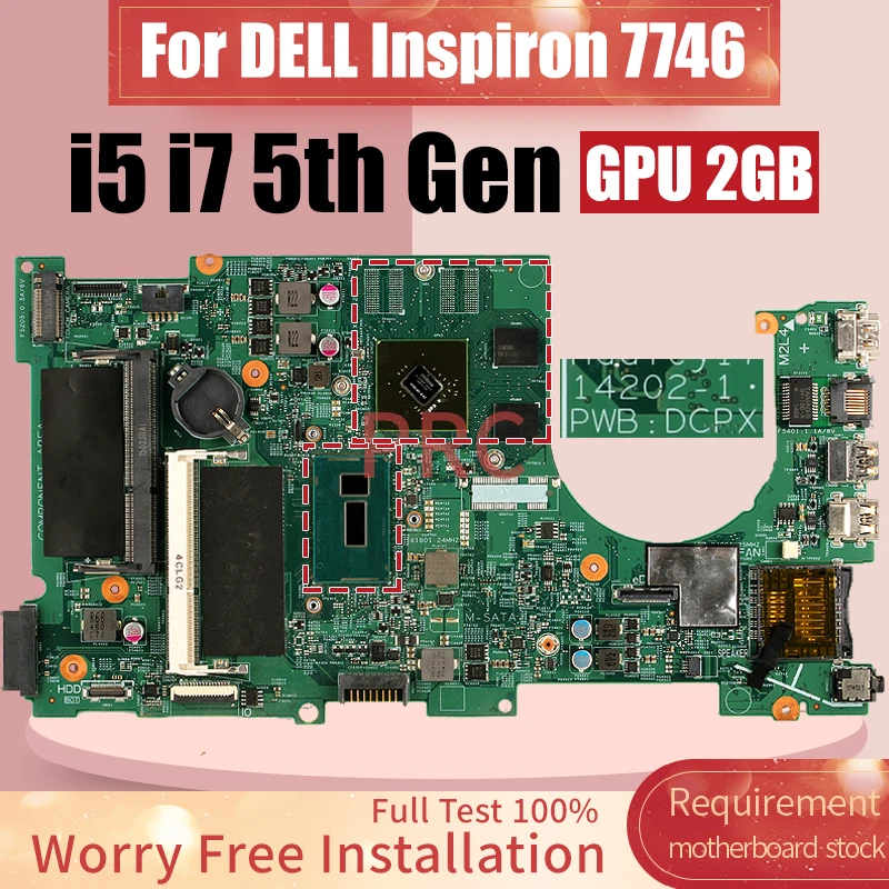 

14202-1 For DELL Inspiron 7746 Laptop Motherboard i5-5200U i7-5500U GPU 2GB 0Y3VW2 0FR6H6 0FGHK9 Notebook Mainboard