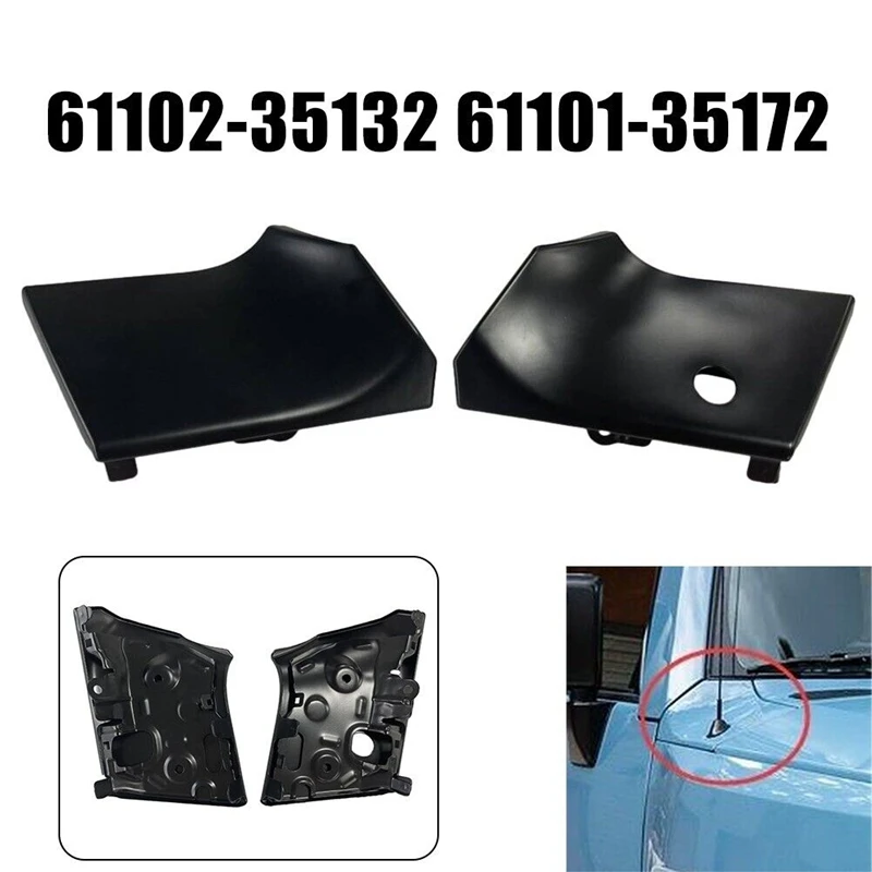 

1Pair Front Side Upper Fender Panel 61102-35132 61101-35172 For Toyoda FJ Cruiser 2007-2011 Car Hood Wing Neck Paneling