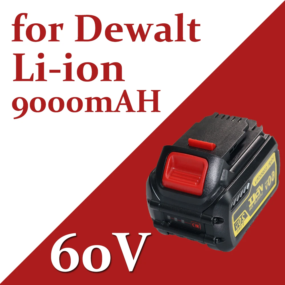 9000mAh 60V Suitable For Dewalt DCB606 DCB609G DCB61220V/60V/120V Cordless Electric Tools
9000mAh 60V Suitable For Dewalt DCB606 DCB609G DCB61220V/60V/120V Cordless Electric Tools