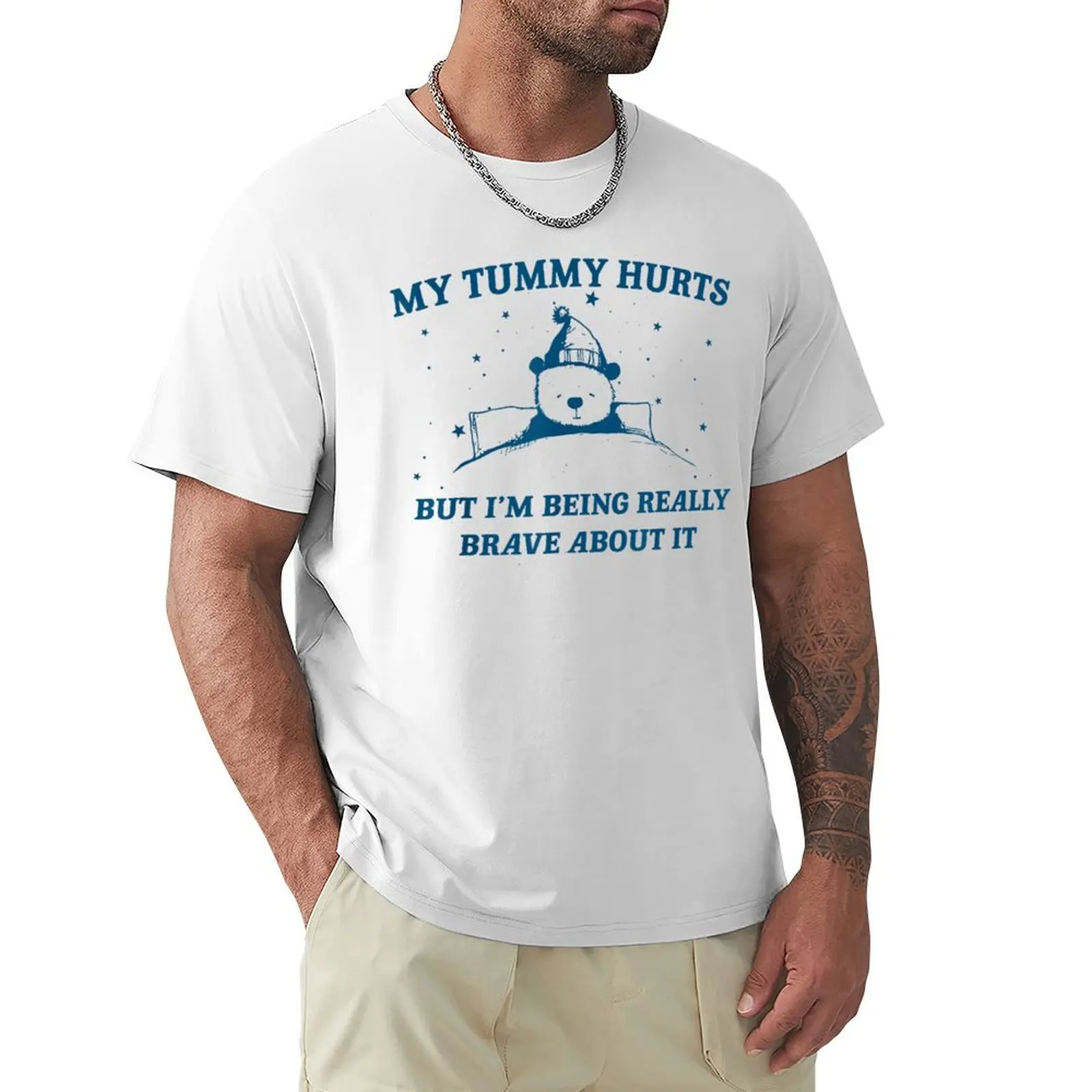 

bear my tummy hurts but i'm being really brave about it T-Shirt boys whites animal prinfor boys tees slim fit t shirts for men