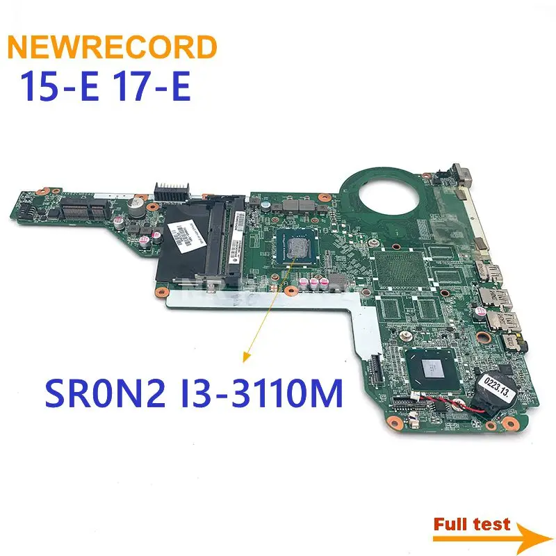 For HP Pavilion 15 17 15-E 17-E DAR62CMB6A0 729843-501 729843-001 Laptop Motherboard SR0N2 I3-3110M Onboard HM76 DDR3
For HP Pavilion 15 17 15-E 17-E DAR62CMB6A0 729843-501 729843-001 Laptop Motherboard SR0N2 I3-3110M Onboard HM76 DDR3