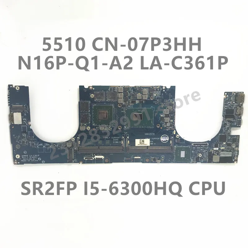 CN-07P3HH 07P3HH 7P3HH For Dell 5510 Laptop Motherboard LA-C361P W/SR2FP I5-6300HQ CPU N16P-Q1-A2 100%Full Tested Working Well
CN-07P3HH 07P3HH 7P3HH For Dell 5510 Laptop Motherboard LA-C361P W/SR2FP I5-6300HQ CPU N16P-Q1-A2 100%Full Tested Working Well