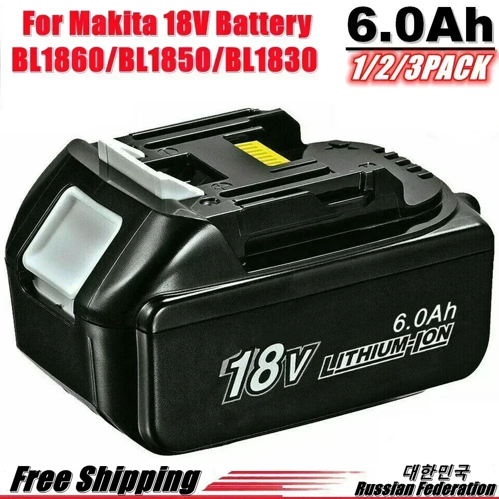 

1-3 Pack BL1860 18V 6000mAh Rechargealbe Battery for Makita 18V BL1830B BL1860B BL1840B BL1815 LXT-400 18650 Makita 18v Battery