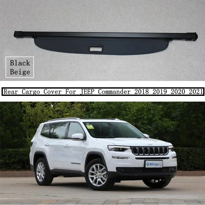 Задняя крышка для груза для JEEP Commander 2018, 2019, 2020, 2021, защитный экран для багажника, защитный козырек, черный, бежевый, автомобильные аксессуары
Задняя крышка для груза для JEEP Commander 2018, 2019, 2020, 2021, защитный экран для багажника, защитный козырек, черный, бежевый, автомобильные аксессуары