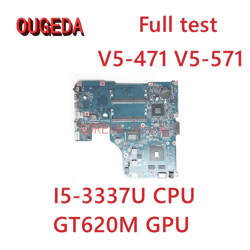 Материнская плата OUGEDA 48,4tu05. 021 NBM5S11002 для ноутбука Acer aspire женская, I5-3337U CPU DDR3 GT620M GPU, материнская плата, полный тест
Материнская плата OUGEDA 48,4tu05. 021 NBM5S11002 для ноутбука Acer aspire женская, I5-3337U CPU DDR3 GT620M GPU, материнская плата, полный тест