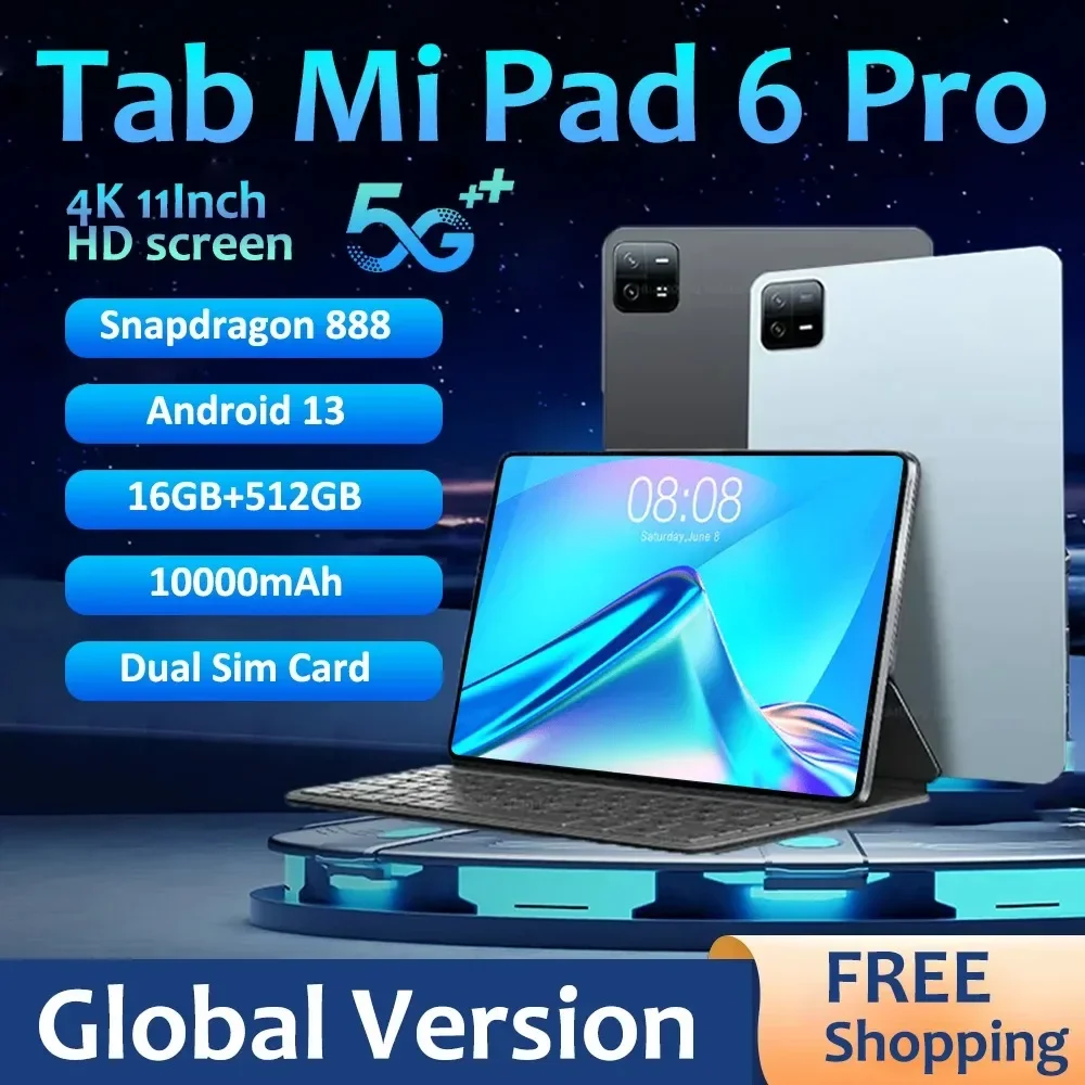 

Global Version Original Tablets PC Android 13 Pad 6 Pro Snapdragon 888 RAM 16GB+ROM 1TB 5G Dual SIM Card 10000mAh HD 4K Mi Tab