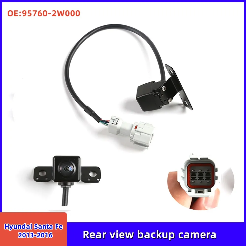 

95760-2W000 For Hyundai Santa Fe 2013-2016 Original Rear View Backup Camera HD Reverse Parking Assist Camera 957602W000