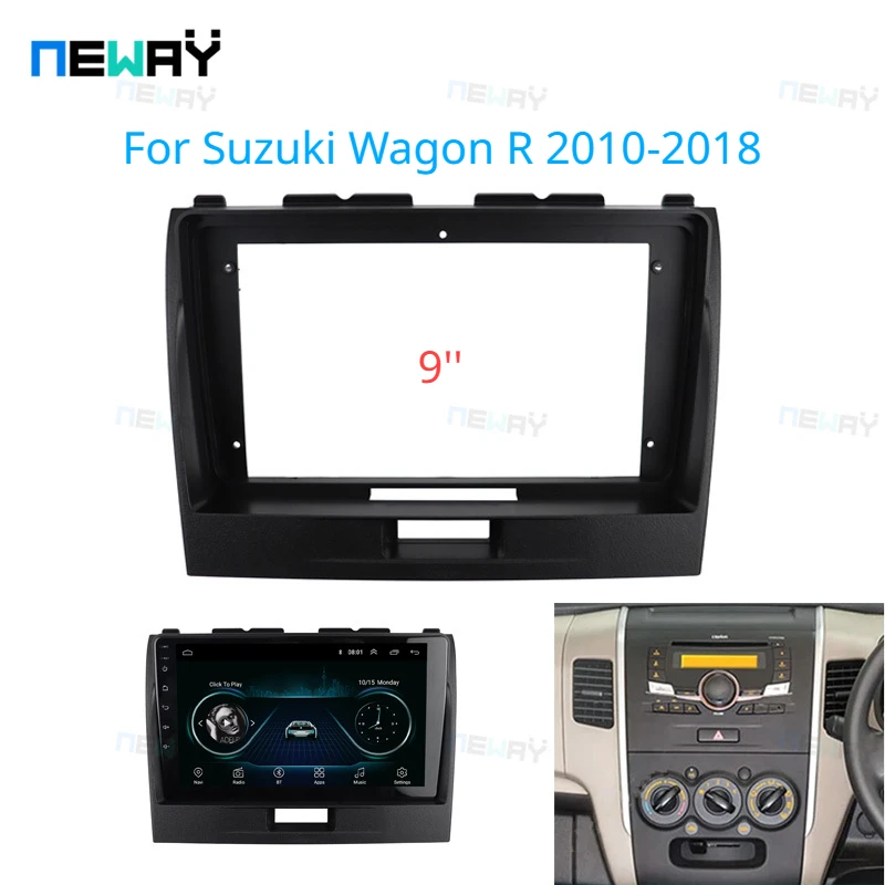 9-дюймовая Автомобильная рамка, адаптер Android, аксессуары для панели для Suzuki wгоноr Wagon R 2010-2018 
9-дюймовая Автомобильная рамка, адаптер Android, аксессуары для панели для Suzuki wгоноr Wagon R 2010-2018