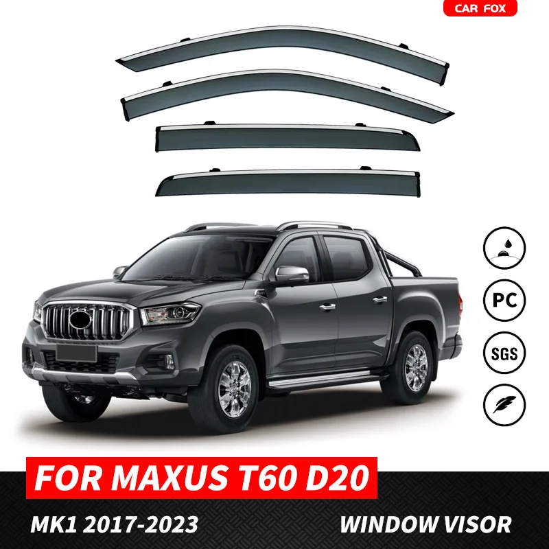 

FOR Maxus T60 D20 Pickup MK1 2017-2023 Present Plastic Window Visor Vent Shades Sun Rain Deflector Guardv