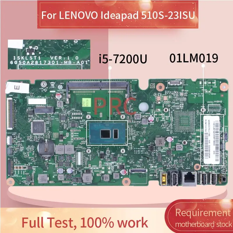 510S-23ISU материнская плата для LENOVO IdeaCenter AIO i5-7200U 6050A2817301-MB-A01 FRU:01LM019 SR342 DDR4 все-в-одном, протестированная материнская плата
510S-23ISU материнская плата для LENOVO IdeaCenter AIO i5-7200U 6050A2817301-MB-A01 FRU:01LM019 SR342 DDR4 все-в-одном, протестированная материнская плата