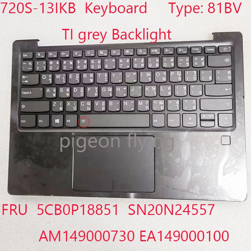 720S-13IKB Keyboard 5CB0P18851 SN20N24557 AM149000730 EA149000100 For ideapad 720S-13IKB 81BV TI grey Backlight Keyboard NEW
720S-13IKB Keyboard 5CB0P18851 SN20N24557 AM149000730 EA149000100 For ideapad 720S-13IKB 81BV TI grey Backlight Keyboard NEW