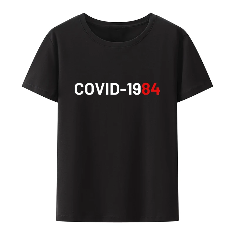 Funny Covid-1984 Cotton T-Shirt Woman Clothes for Women Trending Blusa Slim Loose Koszulki Unique Womens Clothing Hip-hop Trend
Funny Covid-1984 Cotton T-Shirt Woman Clothes for Women Trending Blusa Slim Loose Koszulki Unique Womens Clothing Hip-hop Trend