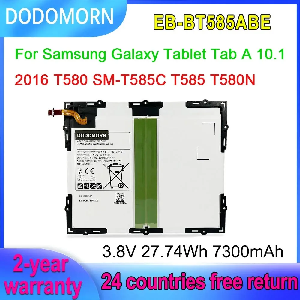 DODOMORN EB-BT585ABE Battery For Samsung Galaxy Tablet Tab A 10.1 2016 T580 SM-T585C T585 T580N Series 3.8V 27.74Wh 7800mAh
DODOMORN EB-BT585ABE Battery For Samsung Galaxy Tablet Tab A 10.1 2016 T580 SM-T585C T585 T580N Series 3.8V 27.74Wh 7800mAh