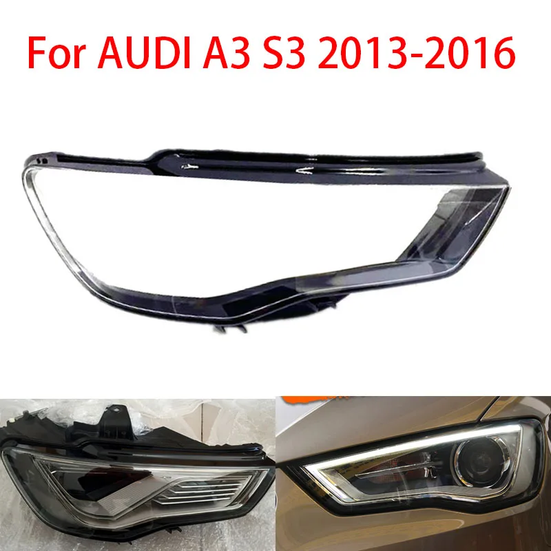 

For Audi A3 S3 8V 2013-2016 Headlight Lampshade Transparent Headlight Lens Left and Right Lampshade Cover Lens Light Protection