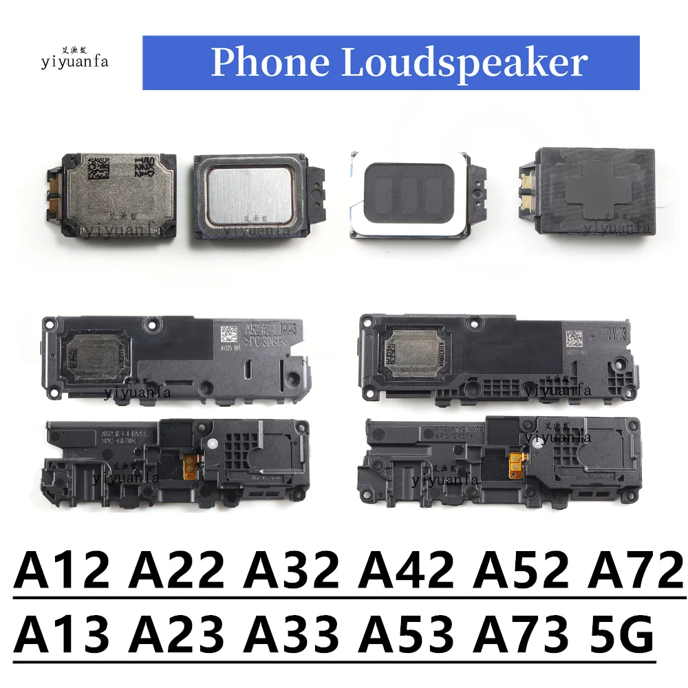 

Loudspeaker For Samsung Galaxy A22 A32 A52 A72 A12 A13 A23 A33 A53 A73 4G 5G Loud Speaker Buzzer Ringer Replacement