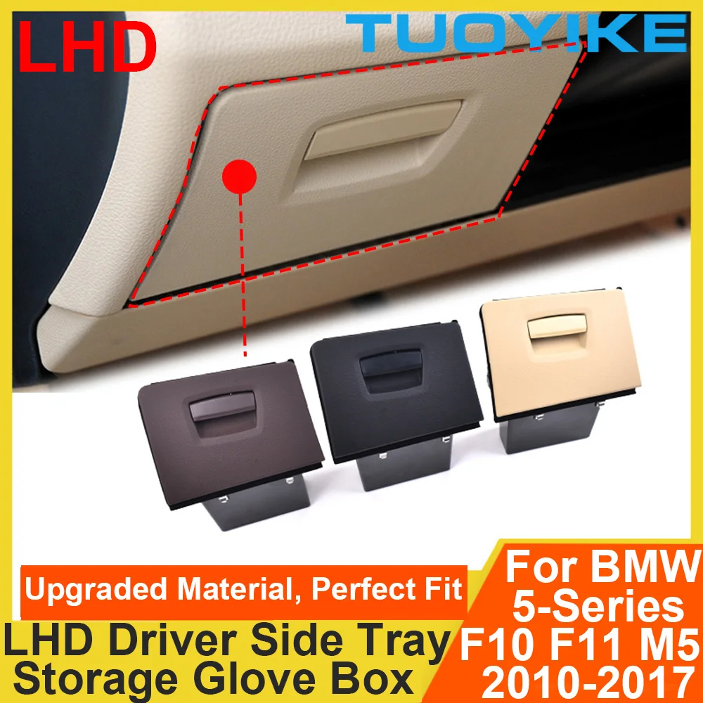 LHD Car Front Dashboard Driver Side Tray Storage Compartment Glove Box For BMW 5-Series F10 F11 M5 520i 525i 528i 530i 2010-2016
LHD Car Front Dashboard Driver Side Tray Storage Compartment Glove Box For BMW 5-Series F10 F11 M5 520i 525i 528i 530i 2010-2016