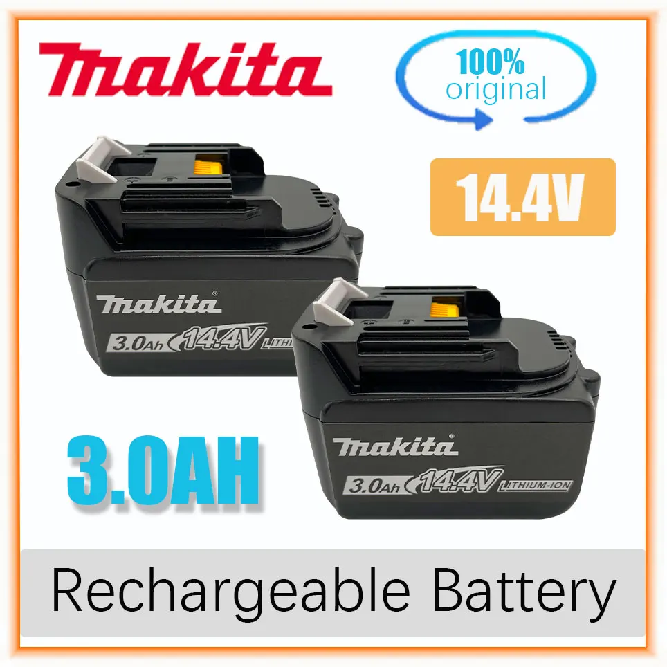 

Makita BL1430 BL1415 BL1440 196875-4 194558-0 195444-8 3.0AH 4.0Ah 5.0AH 6.0Ah 14.4V rechargeable battery for LED indicator