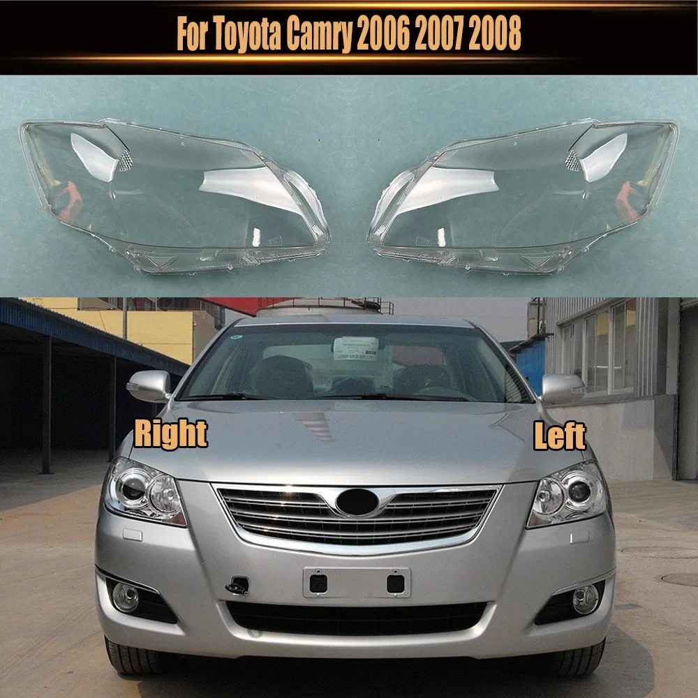 

For Toyota Camry 2006 2007 2008 Headlamp Transparent Shell Lampshade Lamp Shade Front Headlight Cover Lens Plexiglass