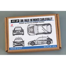 Hobby Design HD02-0417 1/24 306 Maxi 96' Monte Carlo Rally Detail-up Set Metal Model Car Modifications Set For Hobby NUNU 
Hobby Design HD02-0417 1/24 306 Maxi 96' Monte Carlo Rally Detail-up Set Metal Model Car Modifications Set For Hobby NUNU