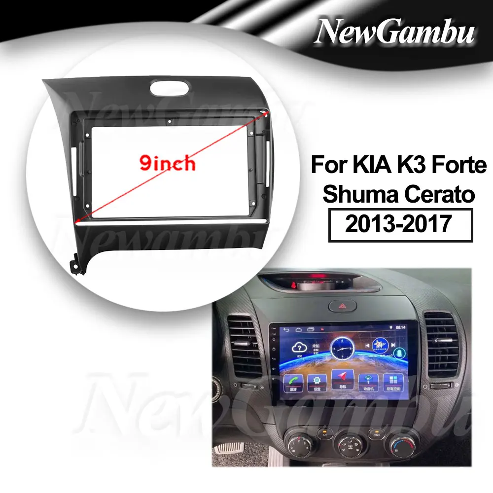 9-дюймовая радиопанель для KIA K3 Forte Shuma Cerato 2013-2017, рамка, стерео, DVD-плеер, установка, объемная отделка, панель, аудио 
9-дюймовая радиопанель для KIA K3 Forte Shuma Cerato 2013-2017, рамка, стерео, DVD-плеер, установка, объемная отделка, панель, аудио