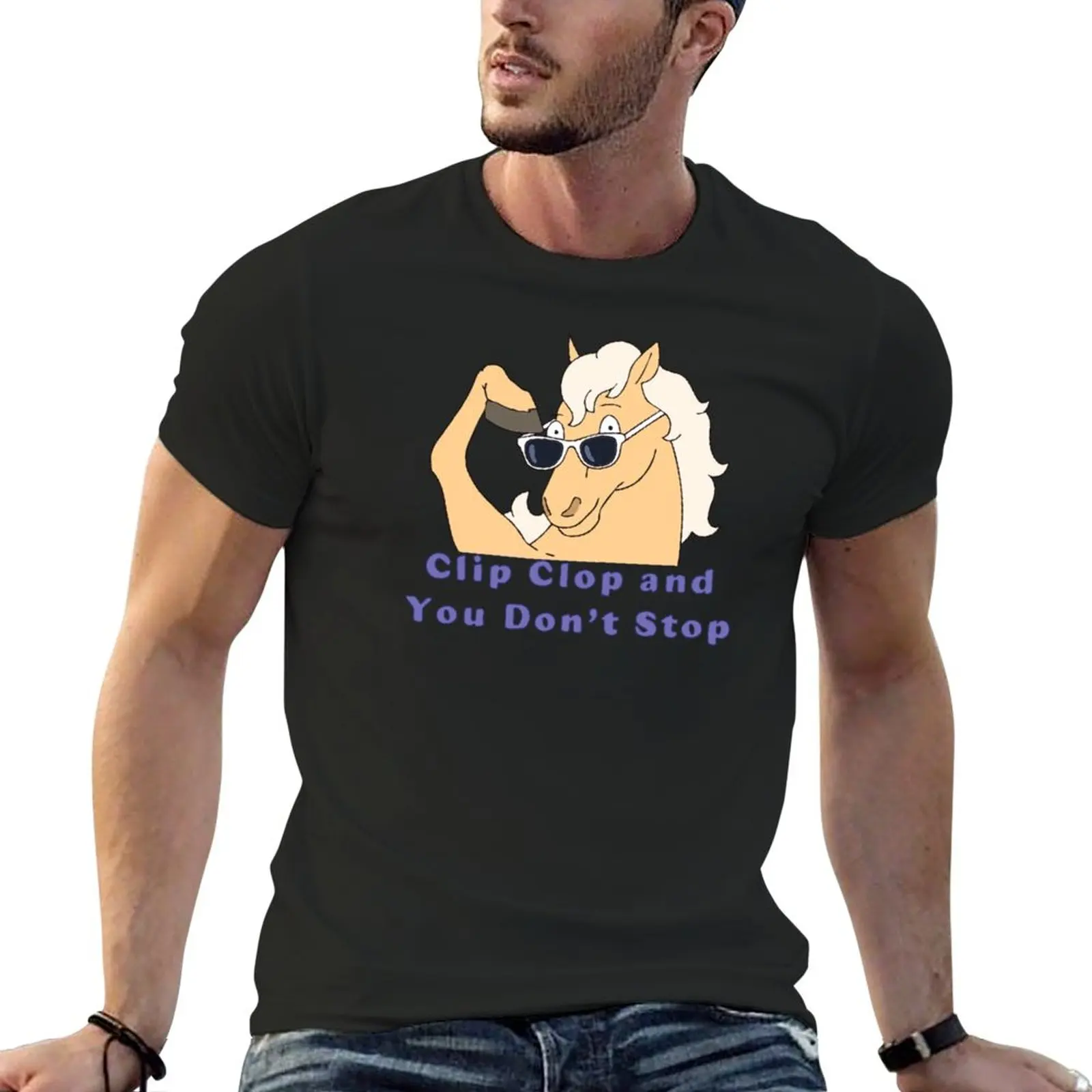 New Clip Clop And You Don't Stop T-Shirt kawaii clothes Anime t-shirt anime clothes black t-shirts for men 
New Clip Clop And You Don't Stop T-Shirt kawaii clothes Anime t-shirt anime clothes black t-shirts for men