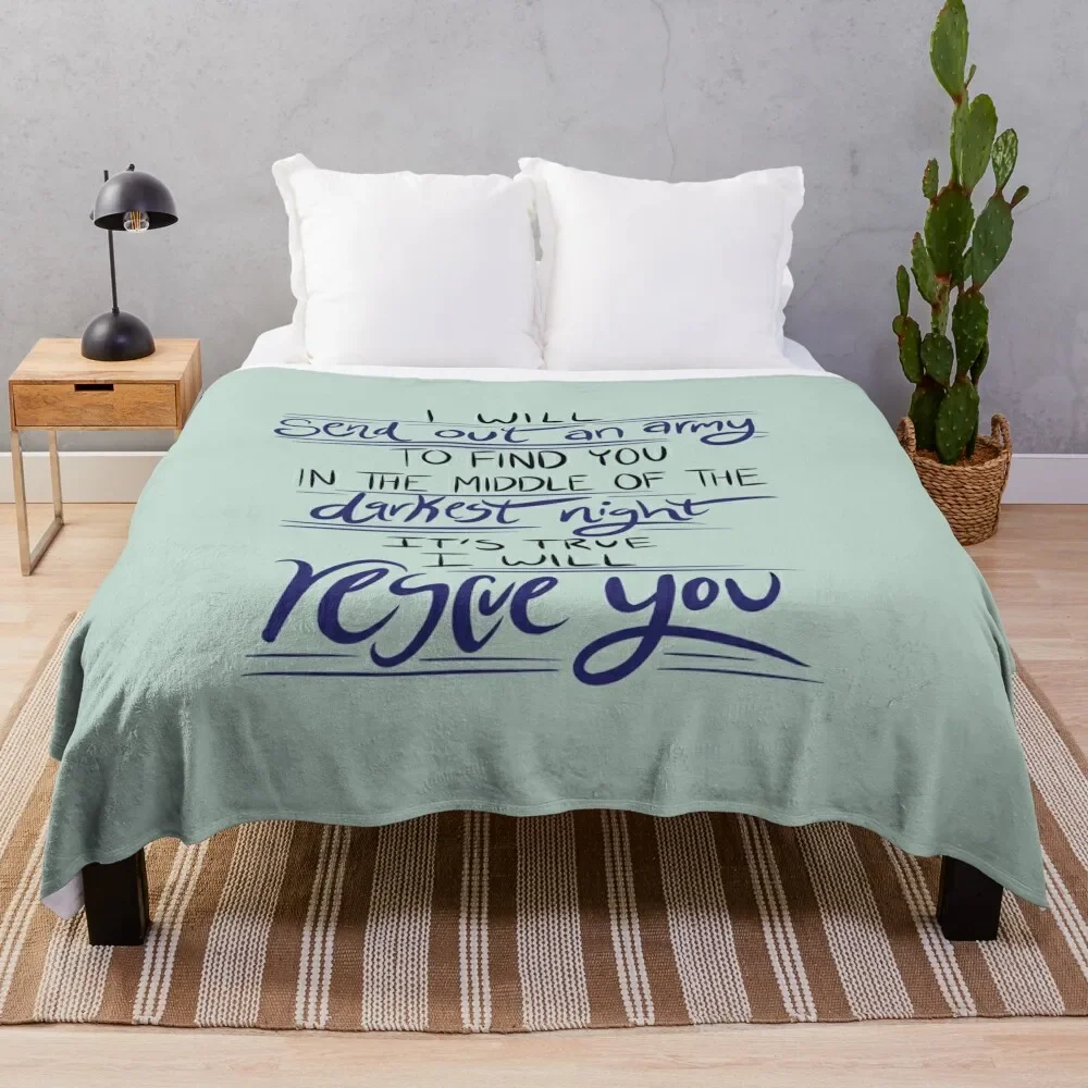 

I Will Rescue You - Lauren Daigle Throw Blanket Loose Bed Decoratives Fluffy Shaggy for winter Blankets