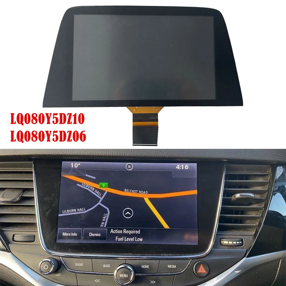 Сенсорный экран навигатора LQ080Y5DZ10 LQ080Y5DZ06 для Opel Astra K DVD GPS для Astra K 2016-2018
Сенсорный экран навигатора LQ080Y5DZ10 LQ080Y5DZ06 для Opel Astra K DVD GPS для Astra K 2016-2018