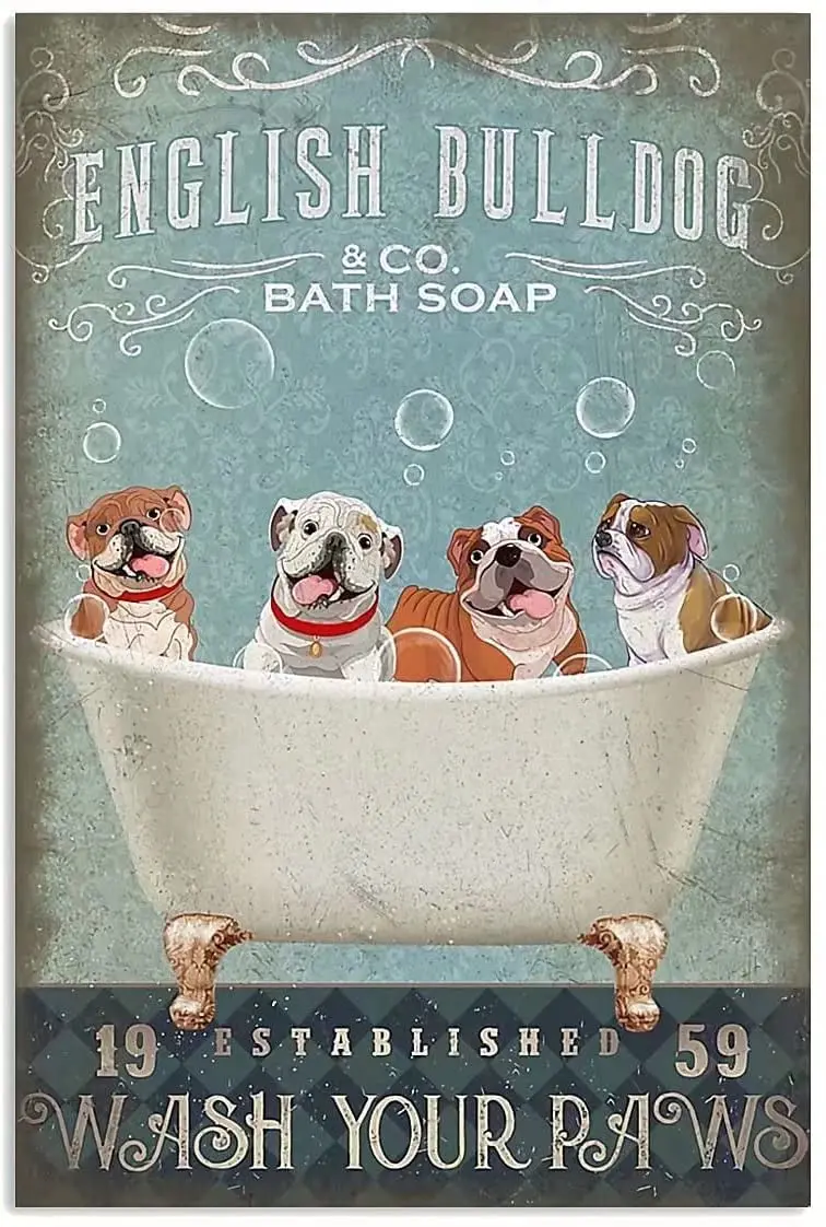 Dog Funny Metal Tin Sign English Bulldog Co Bath Soap Beautification Poster Cafe Restaurant Kitchen Living Room
Dog Funny Metal Tin Sign English Bulldog Co Bath Soap Beautification Poster Cafe Restaurant Kitchen Living Room