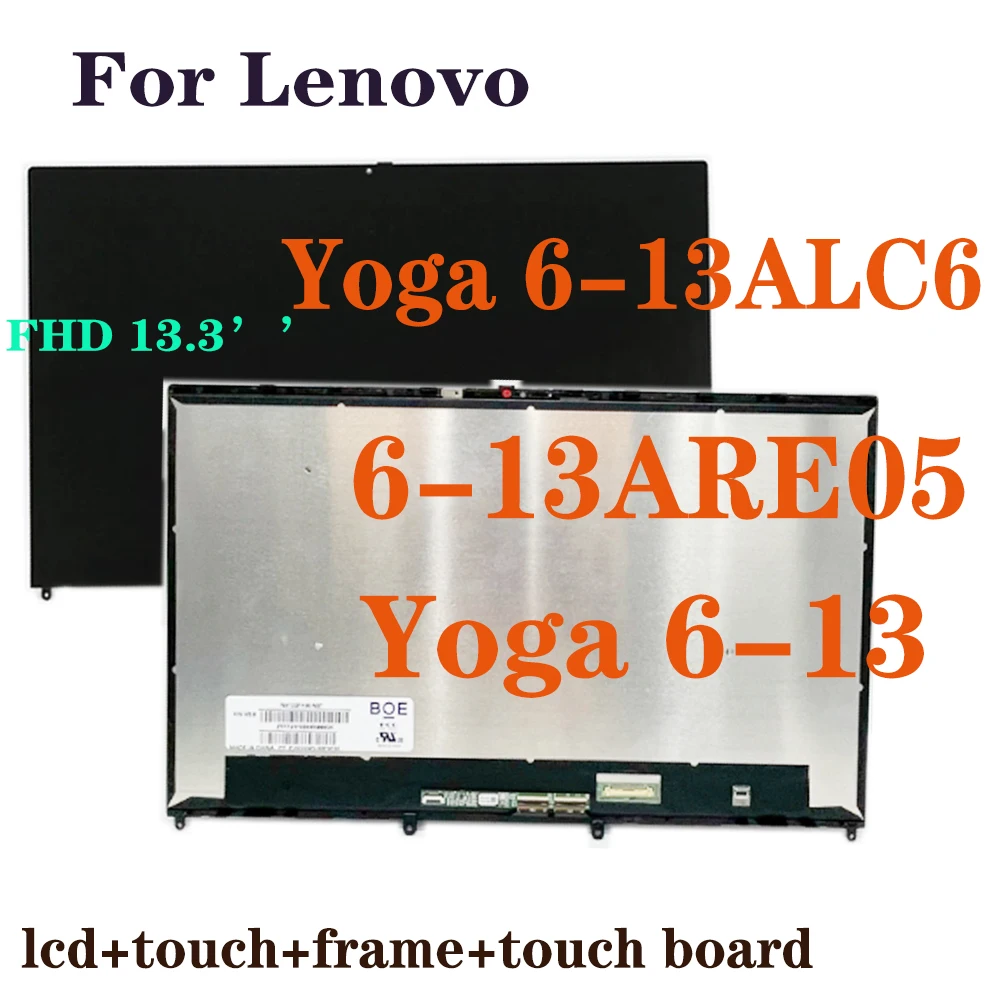 

13.3“ FHD Laptop Replacement For Lenovo Yoga 6-13ARE05 82FN Yoga 6-13ALC6 82ND 6-13 LCD Display Touch Screen Digitizer Assembly