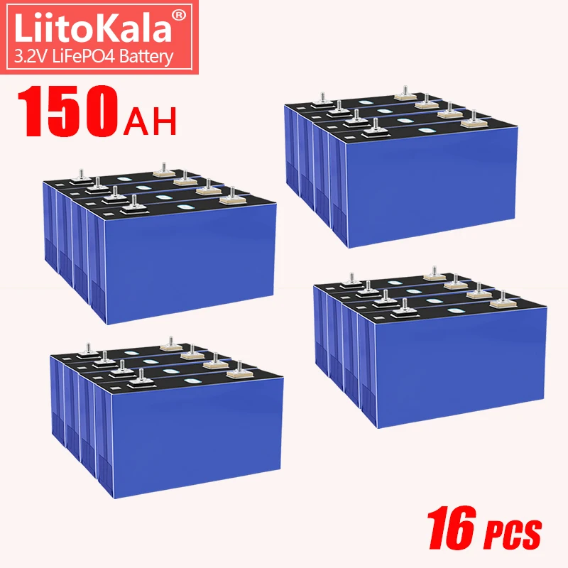 

16PCS LiitoKala LiFePO4 3.2V 150AH Grade A+ Lithium ion Battery power bank for Solar panel Storage System rechargeable