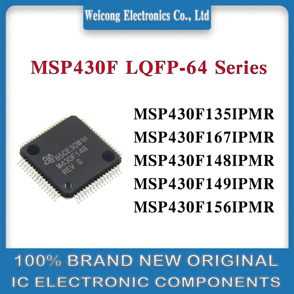 MSP430F135IPMR MSP430F167IPMR MSP430F149IPMR MSP430F148IPMR MSP430F156IPMR MSP430F MSP430 MPS IC MCU Chip LQFP-64 
MSP430F135IPMR MSP430F167IPMR MSP430F149IPMR MSP430F148IPMR MSP430F156IPMR MSP430F MSP430 MPS IC MCU Chip LQFP-64