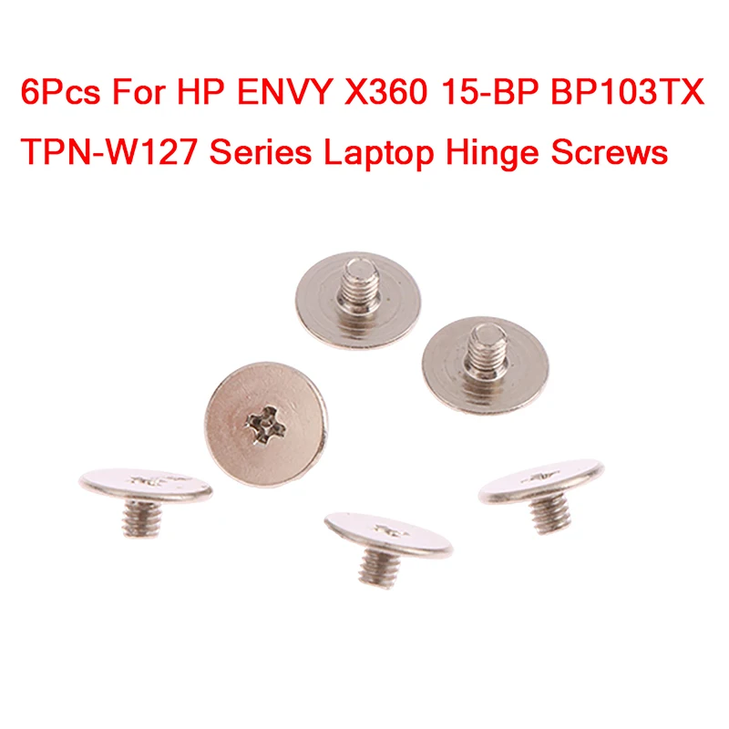 6Pcs/Set Screws Replacement For HP ENVY X360 15-BP BP103TX TPN-W127 Series 15.6" Laptop LCD Assembly Hinge Screws
6Pcs/Set Screws Replacement For HP ENVY X360 15-BP BP103TX TPN-W127 Series 15.6" Laptop LCD Assembly Hinge Screws