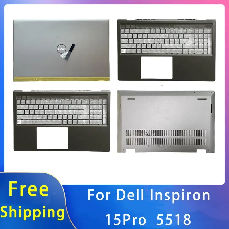 New For Dell Inspiron 15Pro 5518 ;Replacement Laptop Accessories Lcd Back Cover/Palmrest/Bottom With LOGO Silvery Gray
New For Dell Inspiron 15Pro 5518 ;Replacement Laptop Accessories Lcd Back Cover/Palmrest/Bottom With LOGO Silvery Gray