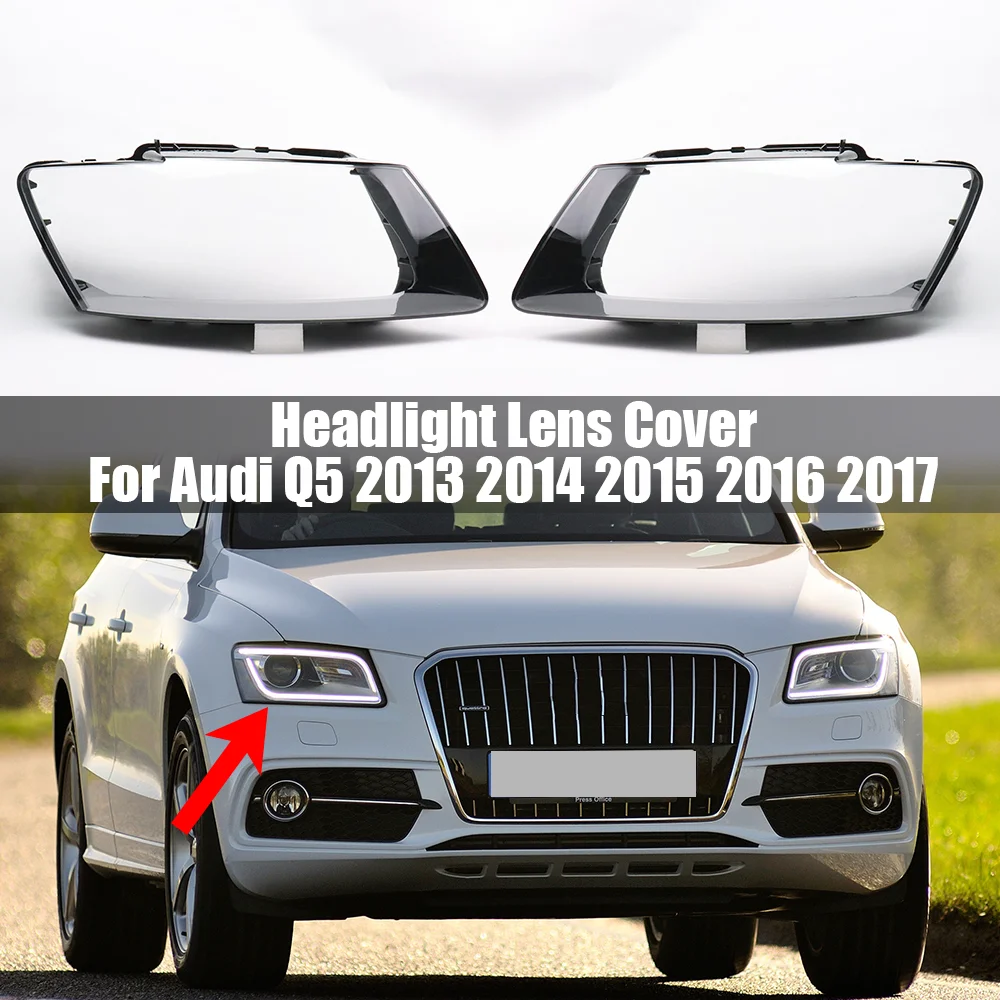 Для Audi Q5 2013 2014 2015 2016 2017 Прозрачная крышка налобного фонаря, оболочка налобного фонаря, лампа-абажур из органического стекла, замена оригинальных линз
Для Audi Q5 2013 2014 2015 2016 2017 Прозрачная крышка налобного фонаря, оболочка налобного фонаря, лампа-абажур из органического стекла, замена оригинальных линз