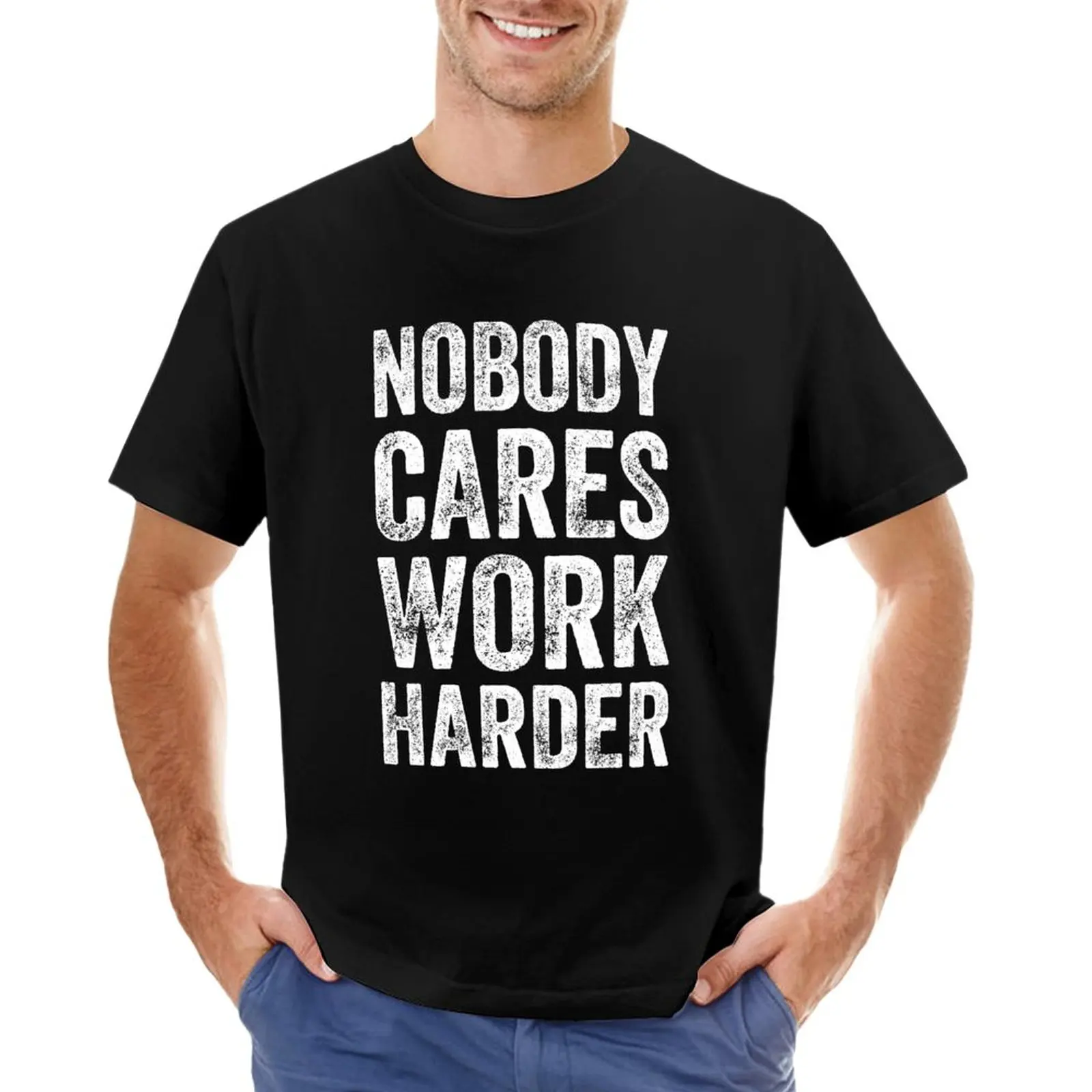 Nobody cares work harder - Funny entrepreneur T-Shirt blacks for a boy new edition t shirt men
Nobody cares work harder - Funny entrepreneur T-Shirt blacks for a boy new edition t shirt men